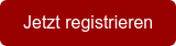 Jetzt registrieren